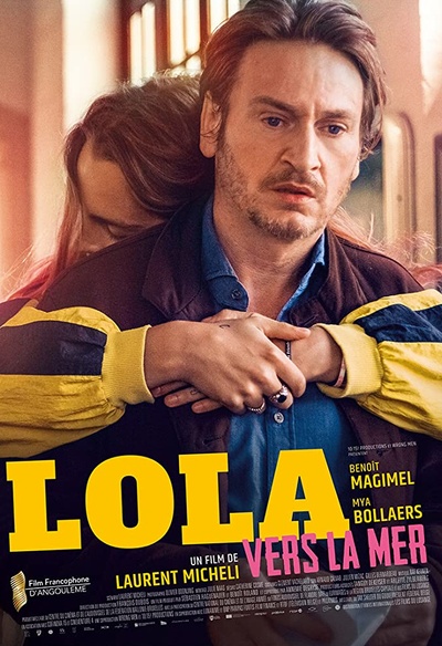 Affiche du film Lola vers la mer
