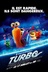 Affiche du film Turbo