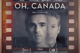 Affiche du film Oh, Canada Affiche du film Oh, Canada