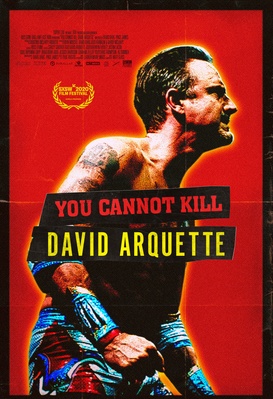 You Cannot Kill David Arquette