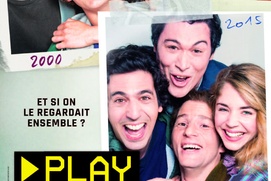 Affiche du film Play, le film de notre vie