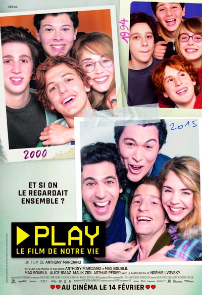 Affiche du film Play, le film de notre vie