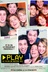 Affiche du film Play : le film de notre vie