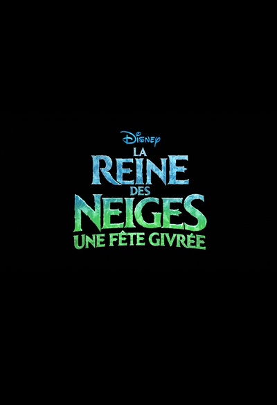 Affiche du film La reine des neiges - Une fête givrée