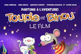 Affiche du film Toupie et Binou, le film Affiche du film Toupie et Binou, le film