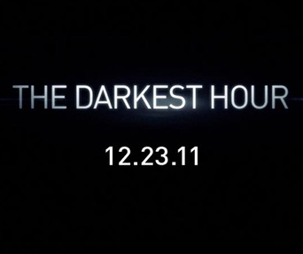 Pré-affiche du film The Darkest Hour