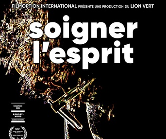 Affiche du film Soigner l'esprit