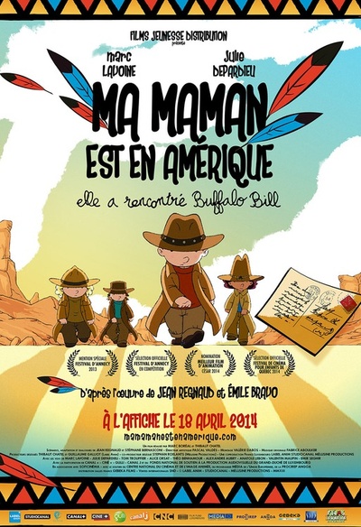 Affiche du film Ma maman est en Amérique, elle a rencontré Buffalo Bill