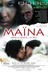 Affiche du film Maïna