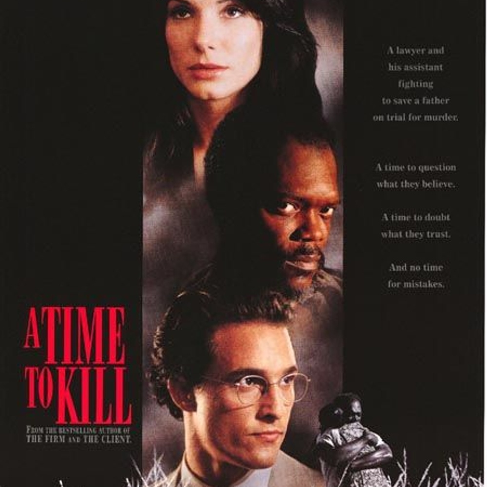 Affiche du film A Time to Kill