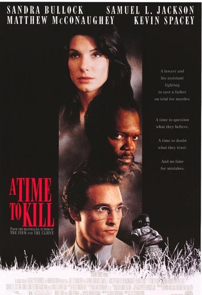 Affiche du film A Time to Kill