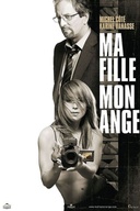 Affiche du film Ma fille, mon ange