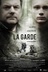 Affiche du film La garde