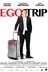 Affiche du film Ego Trip