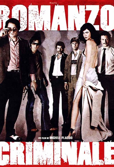 Affiche du film Romanzo Criminale