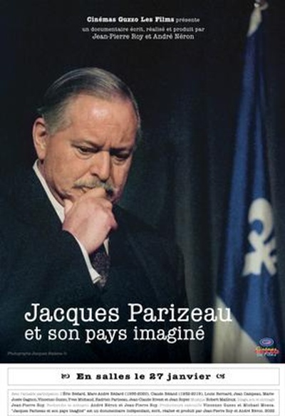Affiche du film Jacques Parizeau et son pays imaginé