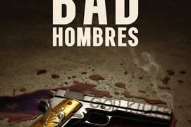 Affiche du film Bad Hombres
