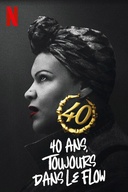 Affiche du film 40 ans, toujours dans le flow