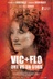Affiche du film Vic + Flo ont vu un ours