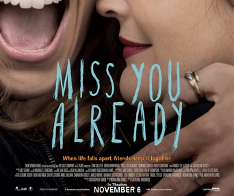 Affiche du film Miss You Already