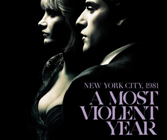 Affiche du film A Most Violent Year