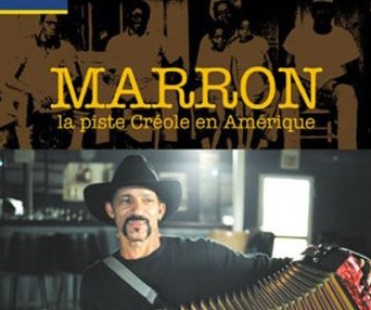 Affiche du film Marron - La piste créole en Amérique