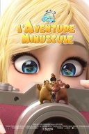 Affiche du film Les ours Boonie : L'aventure minuscule