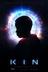 Affiche du film Kin : Le commencement