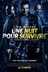 Affiche du film Une nuit pour survivre