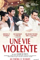 Affiche du film Une vie violente