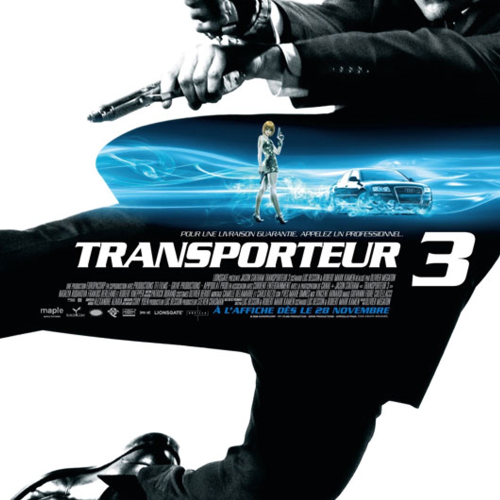 Galerie - Affiche en français du film d'action Transporteur 3