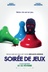 Affiche du film Soirée de Jeux