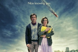 Affiche du film Seeking a Friend for the End of the World Affiche du film Seeking a Friend for the End of the World