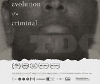 Images du film Evolution of a Criminal