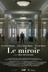 Affiche du film Le miroir
