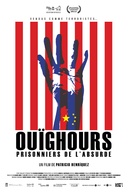 Affiche du film Ouïghours, prisonniers de l'absurde