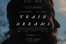 Image du film Train Dreams Image du film Train Dreams