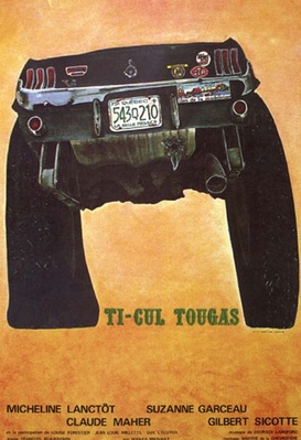 Ti-cul Tougas ou le bout de la vie