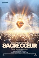Affiche du film Sacré Coeur : Son règne n'a pas de fin