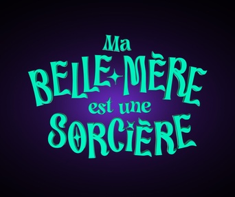 Affiche du film Ma belle-mère est une sorcière