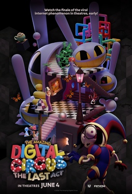 The Amazing Digital Circus: The Last Act