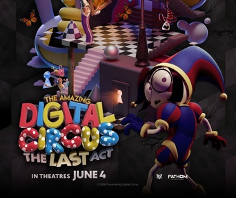 Image du film The Amazing Digital Circus: The Last Act